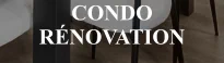 CONDO RéNOVATION