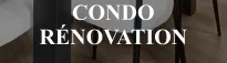 CONDO RéNOVATION