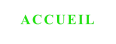 ACCUEIL