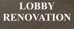 Lobby Renovation
